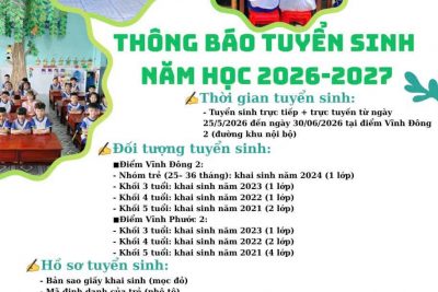 TRƯỜNG MẦM NON VĨNH PHONG 1 TUYỂN SINH NĂM HỌC 2026_2027